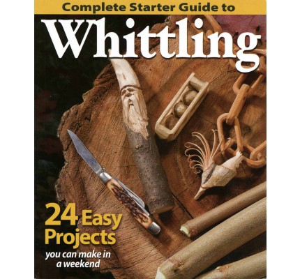 620385 – Complete Starter Guide to Whittling